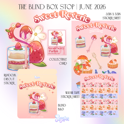 The Blind Box Stop (Sweet Reverie: June 2026)