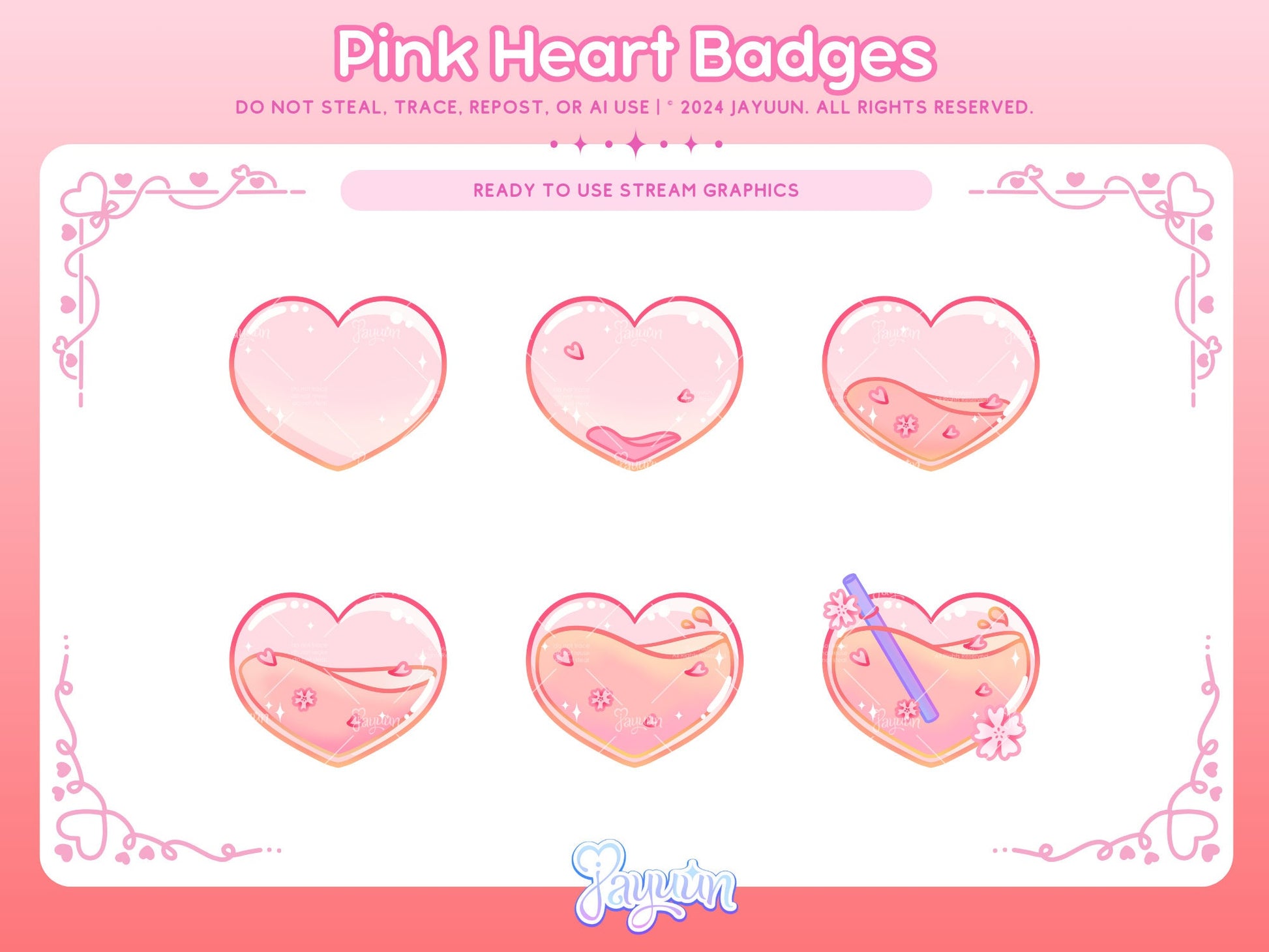 6 evolving sub badges of a pink heart that fills with liquid, starting from an empty heart, a barely filling heart, a half-full heart, slightly more than full heart, a full heart, and a full heart with florals and a straw